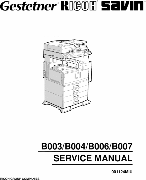 Product picture RICOH, GESTETNER, SAVIN, B003/B004/B006/B007 SERVICE MANUAL 